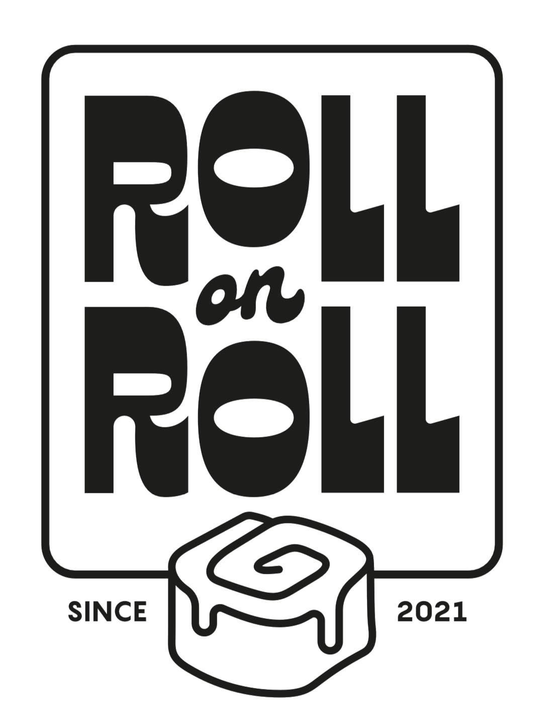 Roll and Roll